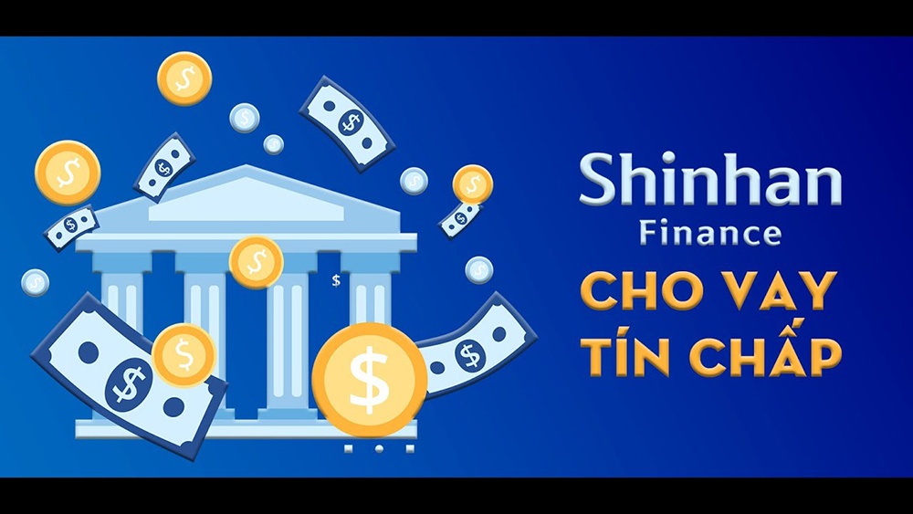 Điều kiện vay tiền Shinhan Finance