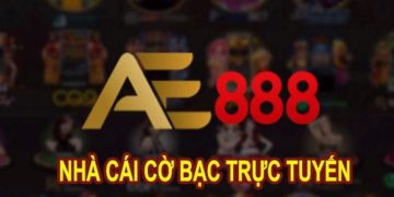 AE888 - thiên đường cờ bạc trực tuyến uy tín